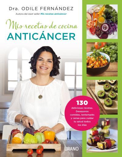 MIS RECETAS DE COCINA ANTICÁNCER | 9788479538729 | FERNÁNDEZ, ODILE | Llibreria Ombra | Llibreria online de Rubí, Barcelona | Comprar llibres en català i castellà online