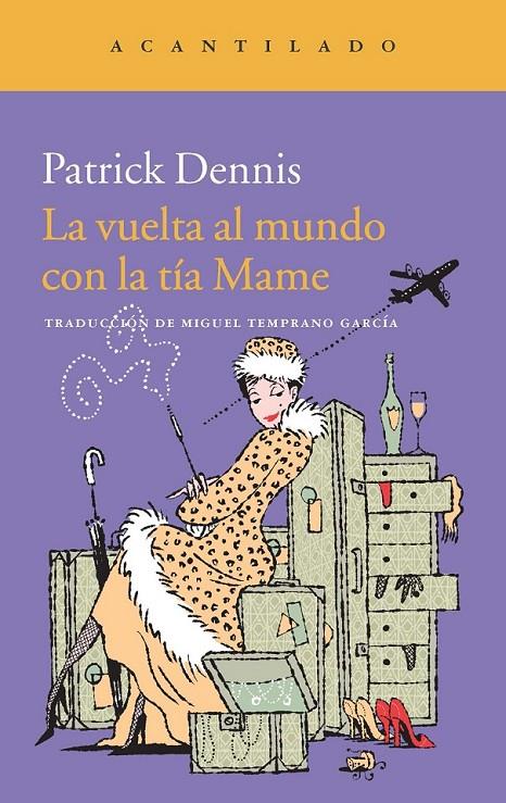 LA VUELTA AL MUNDO CON LA TÍA MAME | 9788415689843 | PATRICK DENNIS | Llibreria Ombra | Llibreria online de Rubí, Barcelona | Comprar llibres en català i castellà online