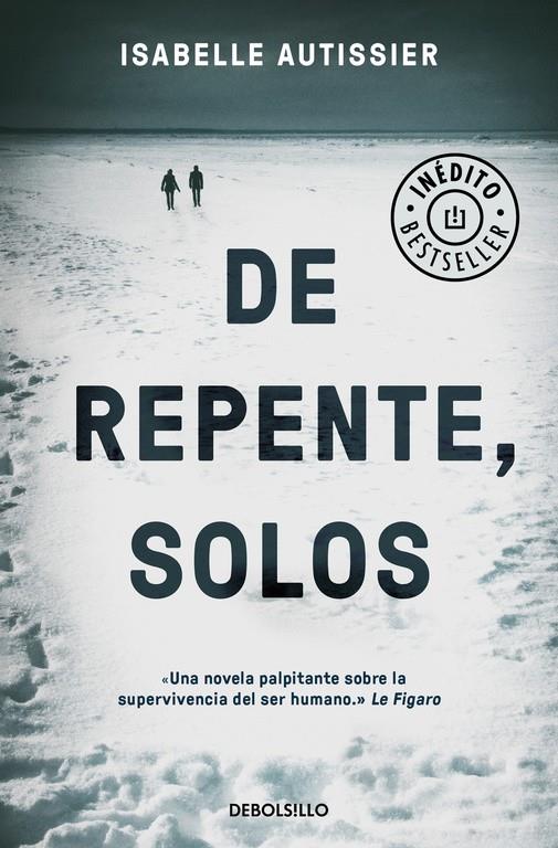 DE REPENTE, SOLOS | 9788466331555 | ISABELLE AUTISSIER | Llibreria Ombra | Llibreria online de Rubí, Barcelona | Comprar llibres en català i castellà online