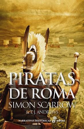 PIRATAS DE ROMA | 9788435063548 | SCARROW, SIMON / ANDREWS, T.J. | Llibreria Ombra | Llibreria online de Rubí, Barcelona | Comprar llibres en català i castellà online