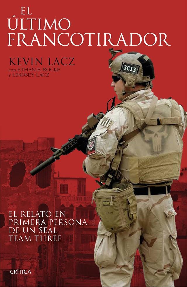 EL ÚLTIMO FRANCOTIRADOR | 9788416771479 | KEVIN LACZ/ETHAN E. ROCKE/LINDSEY LACZ | Llibreria Ombra | Llibreria online de Rubí, Barcelona | Comprar llibres en català i castellà online