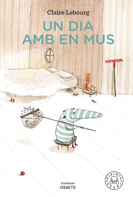 UN DIA AMB EN MUS | 9788418187230 | LEBOURG, CLAIRE | Llibreria Ombra | Llibreria online de Rubí, Barcelona | Comprar llibres en català i castellà online