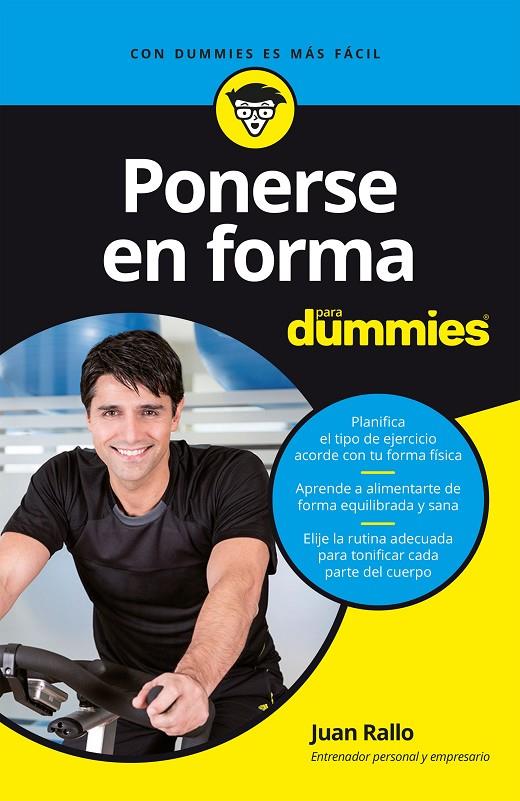 PONERSE EN FORMA PARA DUMMIES | 9788432904653 | RALLO, JUAN | Llibreria Ombra | Llibreria online de Rubí, Barcelona | Comprar llibres en català i castellà online