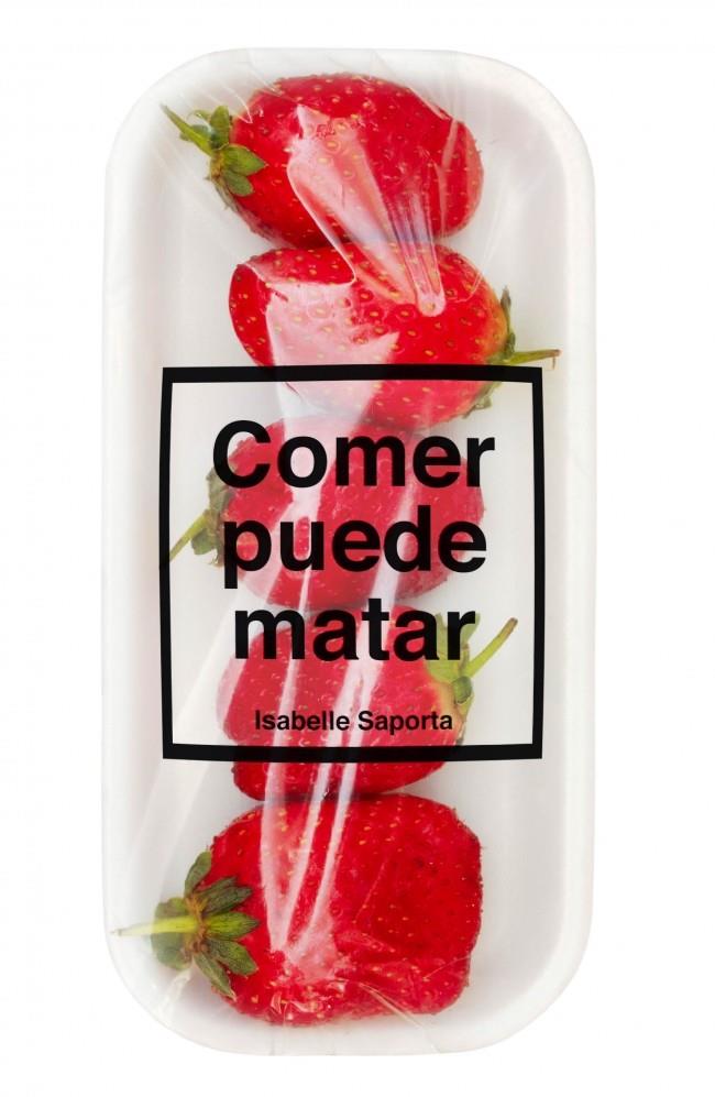 COMER PUEDE MATAR | 9788499922225 | ISABELLE SAPORTA | Llibreria Ombra | Llibreria online de Rubí, Barcelona | Comprar llibres en català i castellà online