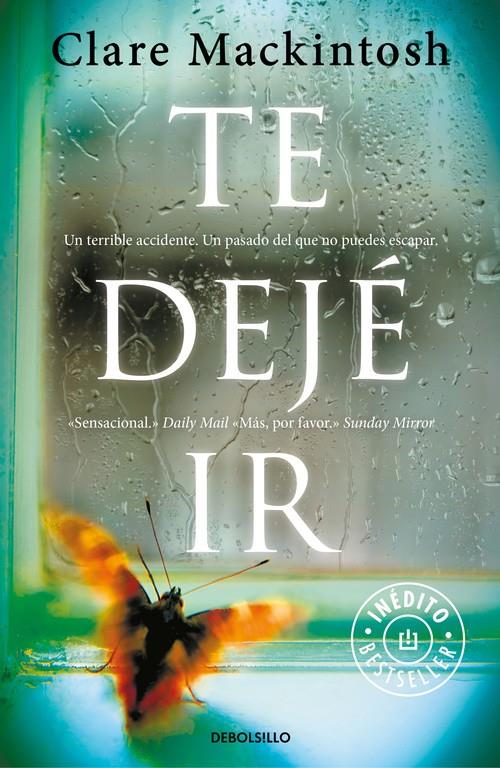 TE DEJÉ IR | 9788466334907 | MACKINTOSH, CLARE | Llibreria Ombra | Llibreria online de Rubí, Barcelona | Comprar llibres en català i castellà online