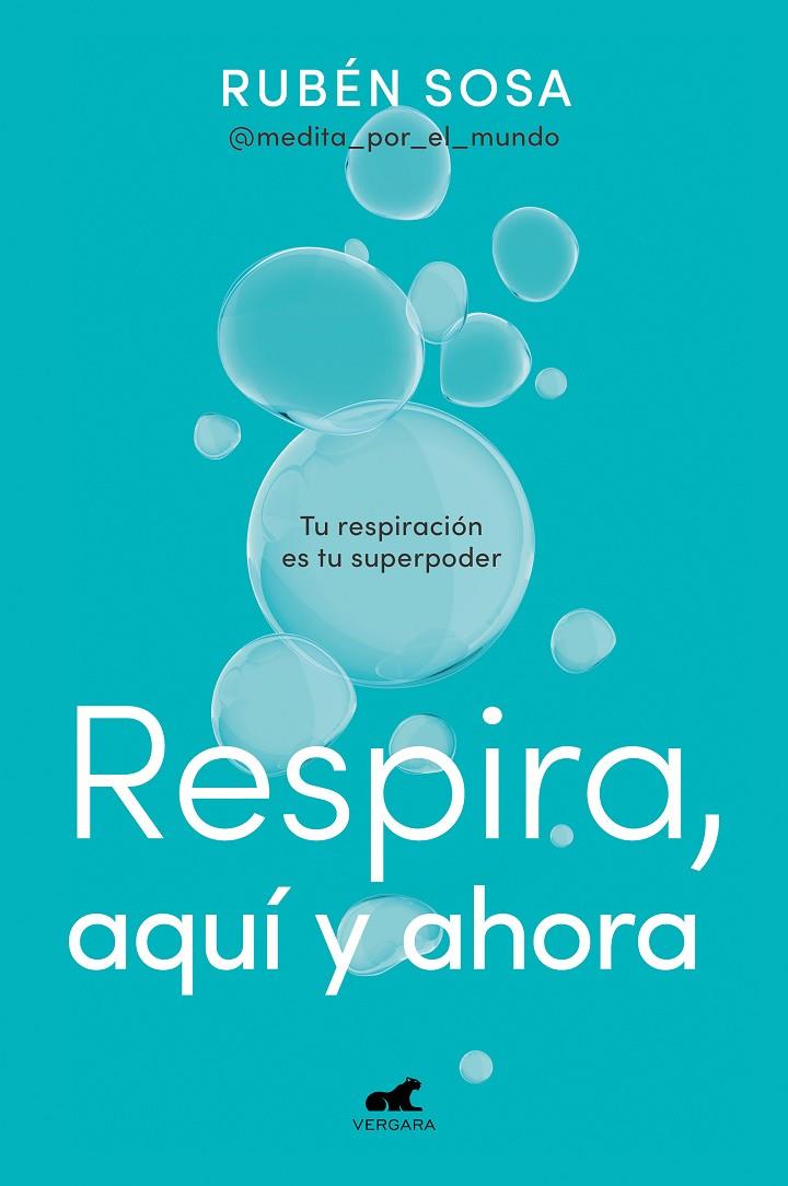 RESPIRA, AQUÍ Y AHORA | 9788419248350 | SOSA, RUBÉN | Llibreria Ombra | Llibreria online de Rubí, Barcelona | Comprar llibres en català i castellà online