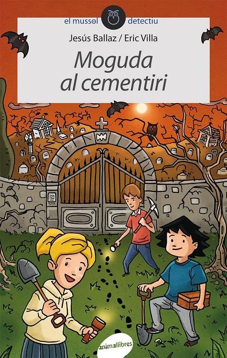 MOGUDA AL CEMENTIRI | 9788415095781 | BALLAZ ZABALZA, JESÚS | Llibreria Ombra | Llibreria online de Rubí, Barcelona | Comprar llibres en català i castellà online