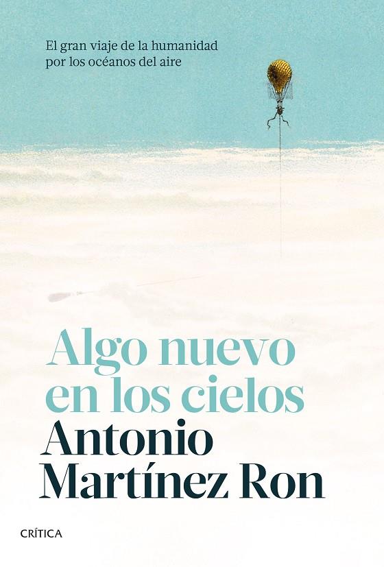 ALGO NUEVO EN LOS CIELOS | 9788491993742 | MARTÍNEZ RON, ANTONIO | Llibreria Ombra | Llibreria online de Rubí, Barcelona | Comprar llibres en català i castellà online