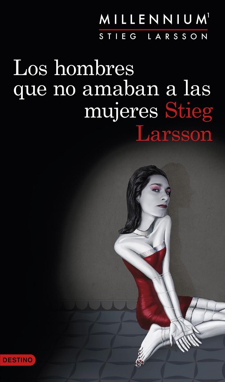 LOS HOMBRES QUE NO AMABAN A LAS MUJERES (SERIE MILLENNIUM 1) | 9788423345410 | STIEG LARSSON | Llibreria Ombra | Llibreria online de Rubí, Barcelona | Comprar llibres en català i castellà online