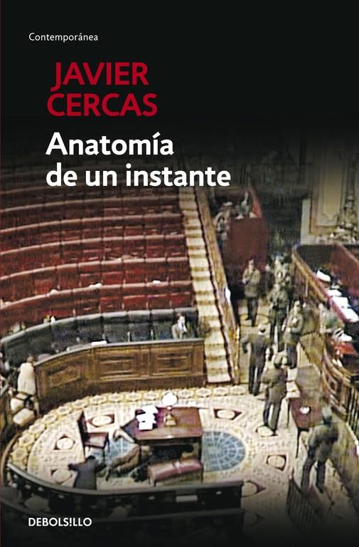 ANATOMÍA DE UN INSTANTE | 9788490623497 | JAVIER CERCAS | Llibreria Ombra | Llibreria online de Rubí, Barcelona | Comprar llibres en català i castellà online