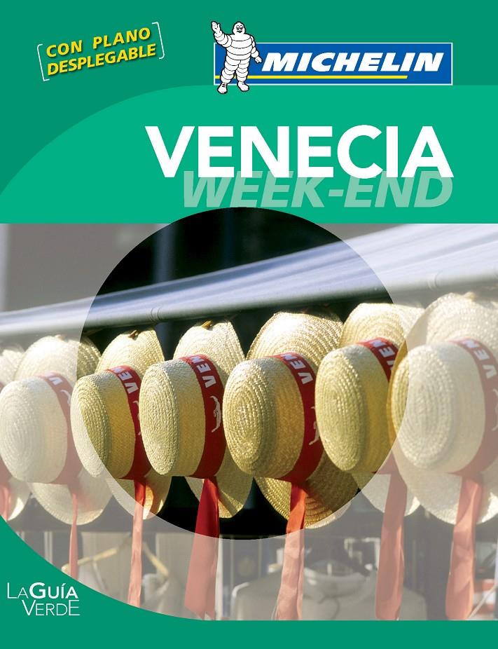 VENECIA WEEK-END LA GUIA VERDE | 9782067166844 | Llibreria Ombra | Llibreria online de Rubí, Barcelona | Comprar llibres en català i castellà online