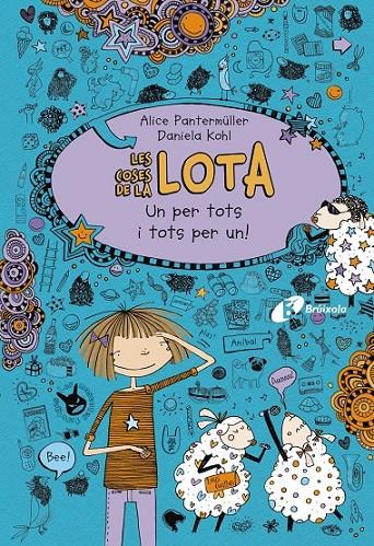 LES COSES DE LA LOTA 2 UN PER TOTS I TOTS PER UN! | 9788499065793 | PANTERMÜLLER - KOHL | Llibreria Ombra | Llibreria online de Rubí, Barcelona | Comprar llibres en català i castellà online