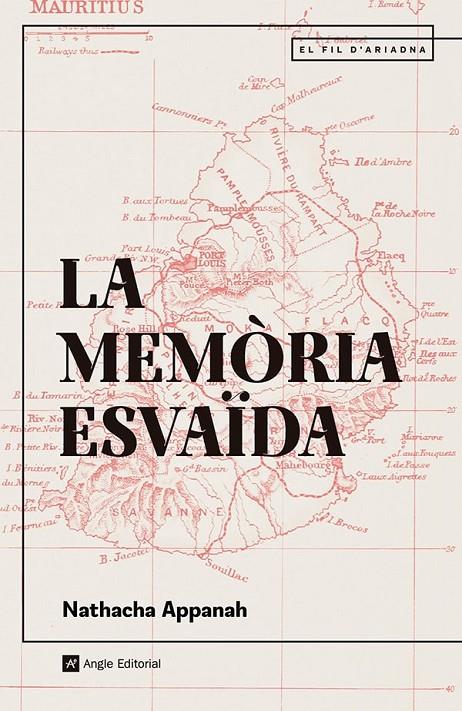 LA MEMÒRIA ESVAÏDA | 9788410112452 | APPANAH, NATHACHA | Llibreria Ombra | Llibreria online de Rubí, Barcelona | Comprar llibres en català i castellà online