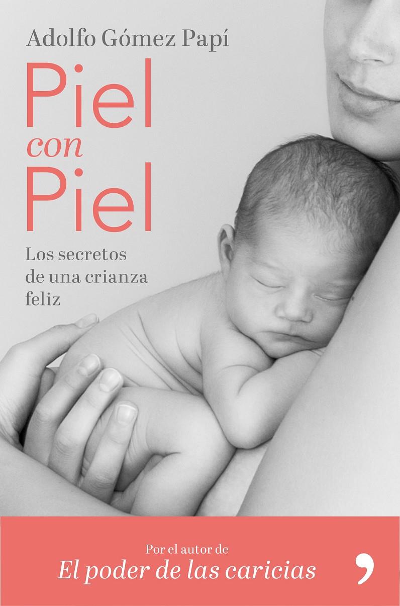 PIEL CON PIEL | 9788499986579 | GÓMEZ PAPÍ, ADOLFO | Llibreria Ombra | Llibreria online de Rubí, Barcelona | Comprar llibres en català i castellà online