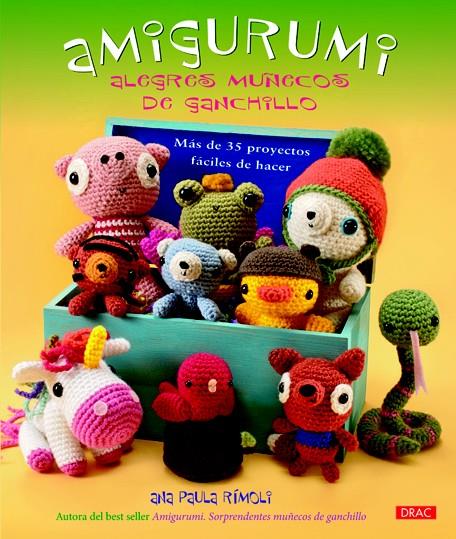 AMIGURUMI. ALEGRES MUÑECOS DE GANCHILLO | 9788498742824 | RÍMOLI, ANA PAULA | Llibreria Ombra | Llibreria online de Rubí, Barcelona | Comprar llibres en català i castellà online