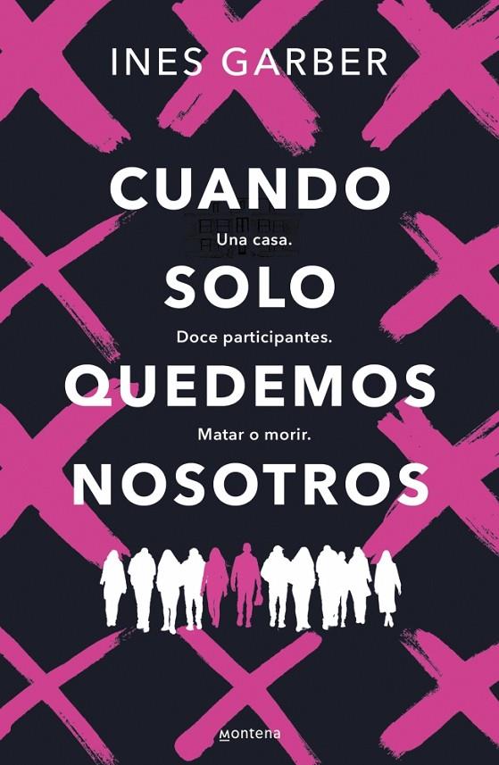 CUANDO SOLO QUEDEMOS NOSOTROS | 9788419848444 | GARBER, INES | Llibreria Ombra | Llibreria online de Rubí, Barcelona | Comprar llibres en català i castellà online