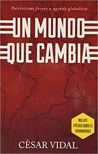 UN MUNDO QUE CAMBIA | 9781950604029 | VIDAL, CESAR | Llibreria Ombra | Llibreria online de Rubí, Barcelona | Comprar llibres en català i castellà online