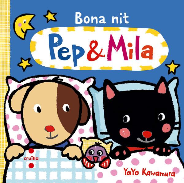 LC.BONA NIT PEP & MILA | 9788466137553 | KAWAMURA, YAYO | Llibreria Ombra | Llibreria online de Rubí, Barcelona | Comprar llibres en català i castellà online