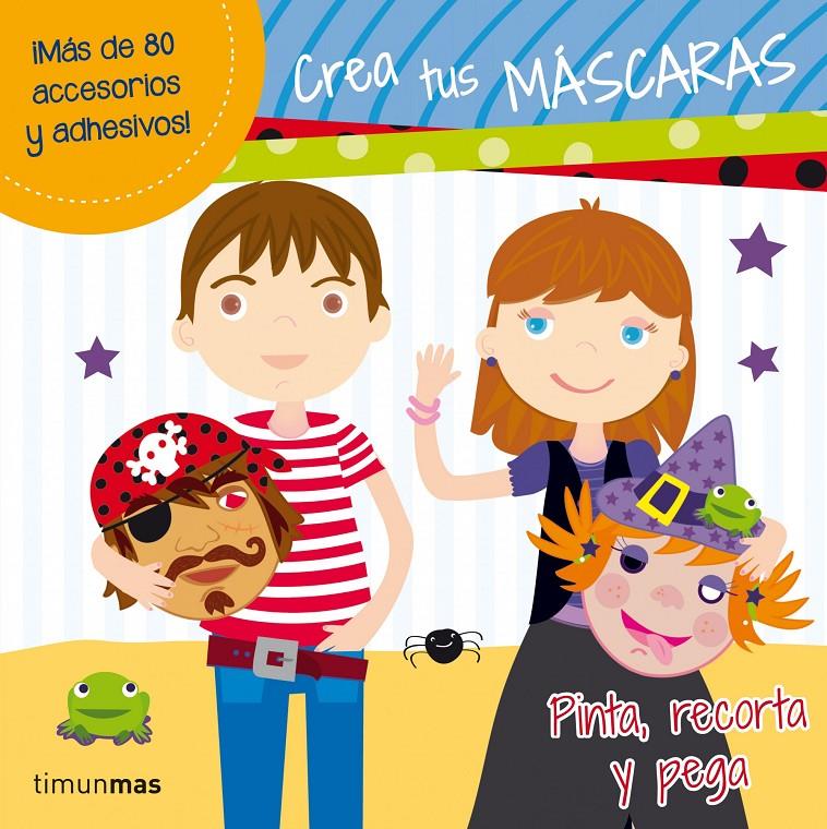 CREA TUS MÁSCARAS | 9788408034384 | Llibreria Ombra | Llibreria online de Rubí, Barcelona | Comprar llibres en català i castellà online