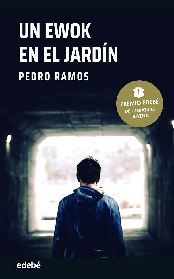 UN EWOK EN EL JARDÍN  (PREMIO EDEBÉ DE LITERATURA JUVENIL 2022) | 9788468355962 | RAMOS GARCÍA, PEDRO | Llibreria Ombra | Llibreria online de Rubí, Barcelona | Comprar llibres en català i castellà online