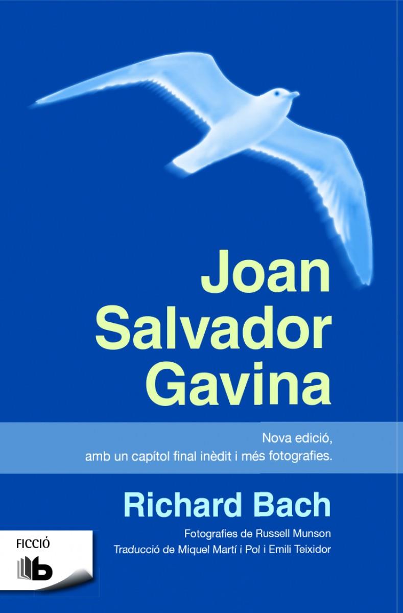 JOAN SALVADOR GAVINA | 9788490700853 | BACH, RICHARD | Llibreria Ombra | Llibreria online de Rubí, Barcelona | Comprar llibres en català i castellà online