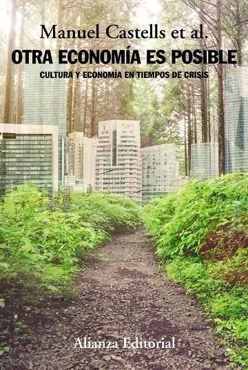 OTRA ECONOMÍA ES POSIBLE | 9788491046868 | CASTELLS, MANUEL | Llibreria Ombra | Llibreria online de Rubí, Barcelona | Comprar llibres en català i castellà online