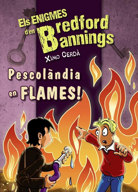 PESCOLÀNDIA EN FLAMES! | 9788448932725 | XIMO CERDA | Llibreria Ombra | Llibreria online de Rubí, Barcelona | Comprar llibres en català i castellà online