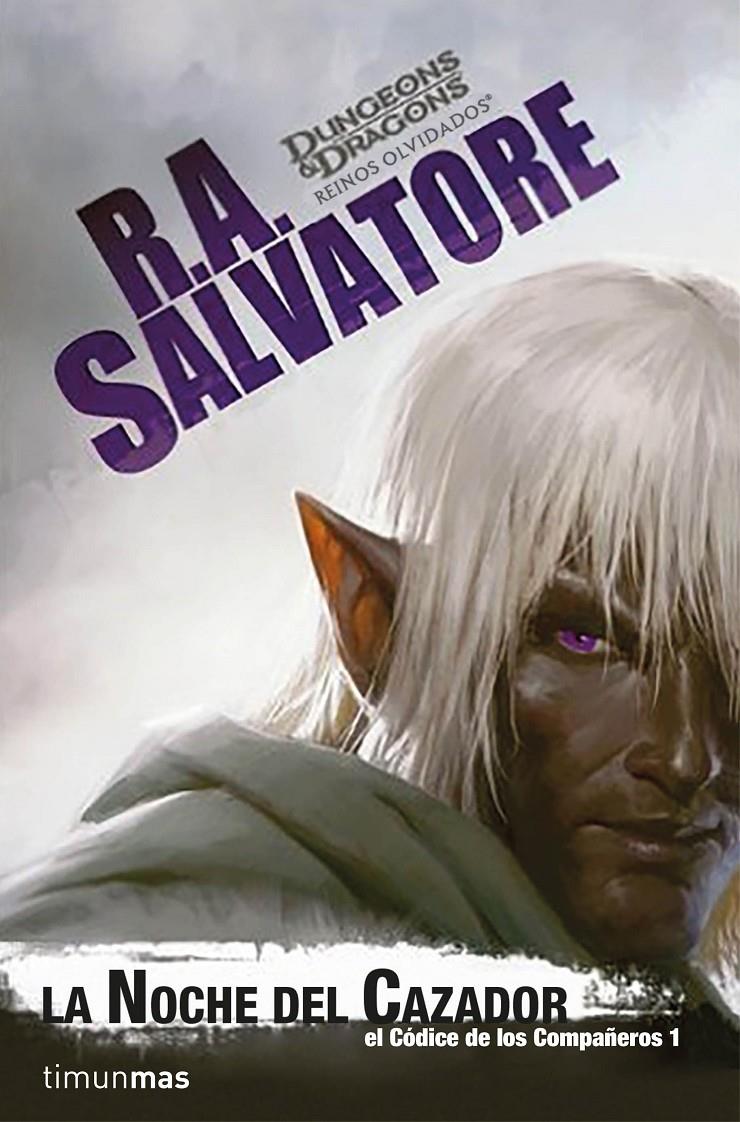 LA NOCHE DEL CAZADOR | 9788445004302 | R. A. SALVATORE | Llibreria Ombra | Llibreria online de Rubí, Barcelona | Comprar llibres en català i castellà online