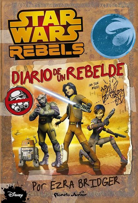 STAR WARS REBELS. DIARIO DE UN REBELDE | 9788408138693 | AA. VV. | Llibreria Ombra | Llibreria online de Rubí, Barcelona | Comprar llibres en català i castellà online