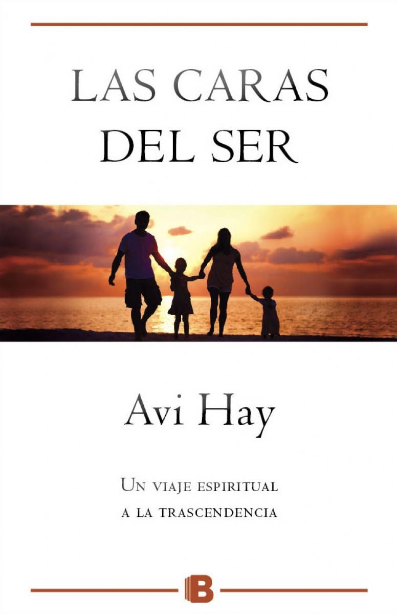 LAS CARAS DEL SER | 9788466659741 | AVI HAY | Llibreria Ombra | Llibreria online de Rubí, Barcelona | Comprar llibres en català i castellà online