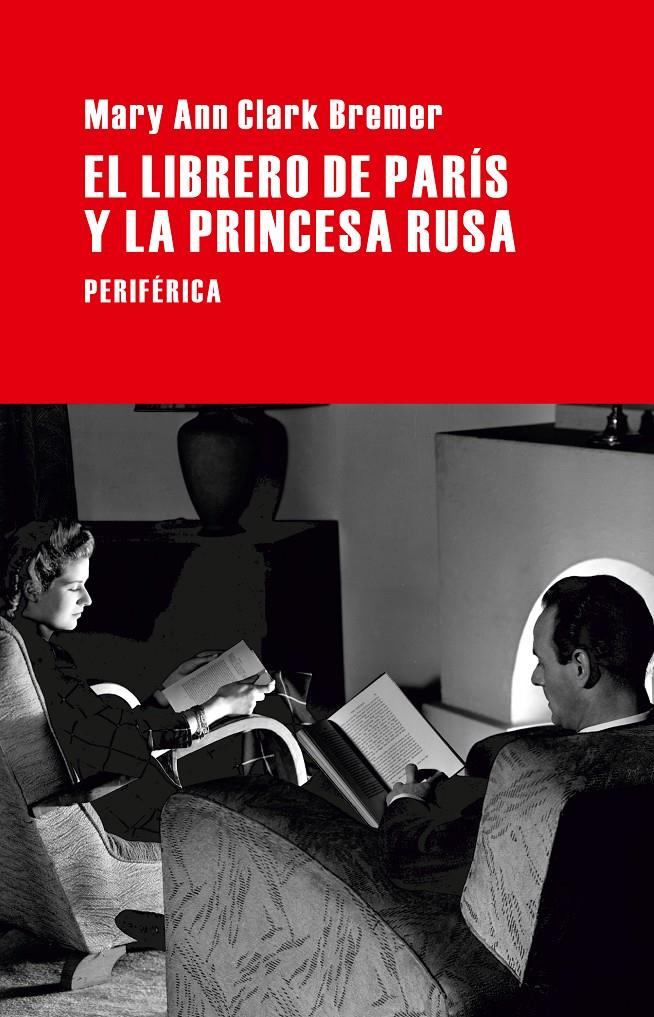 EL LIBRERO DE PARÍS Y LA PRINCESA RUSA | 9788492865901 | MARY ANN CLARK BREMER | Llibreria Ombra | Llibreria online de Rubí, Barcelona | Comprar llibres en català i castellà online