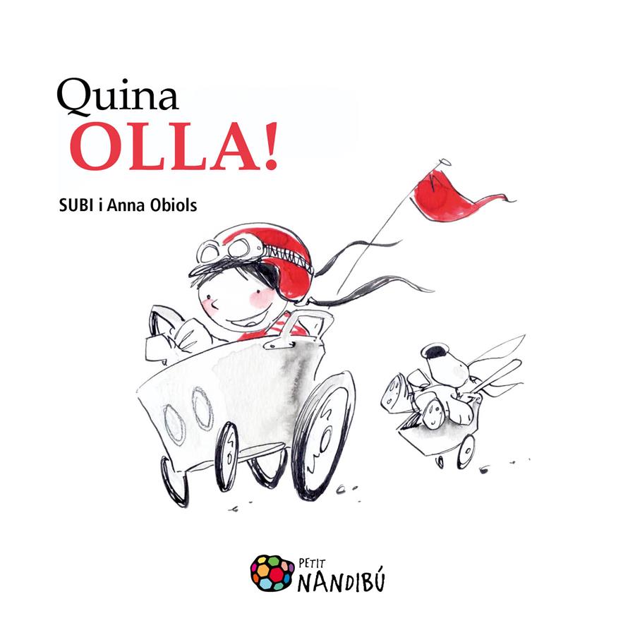 QUINA OLLA! | 9788499756479 | OBIOLS, ANNA/SUBIRANA, JOAN | Llibreria Ombra | Llibreria online de Rubí, Barcelona | Comprar llibres en català i castellà online