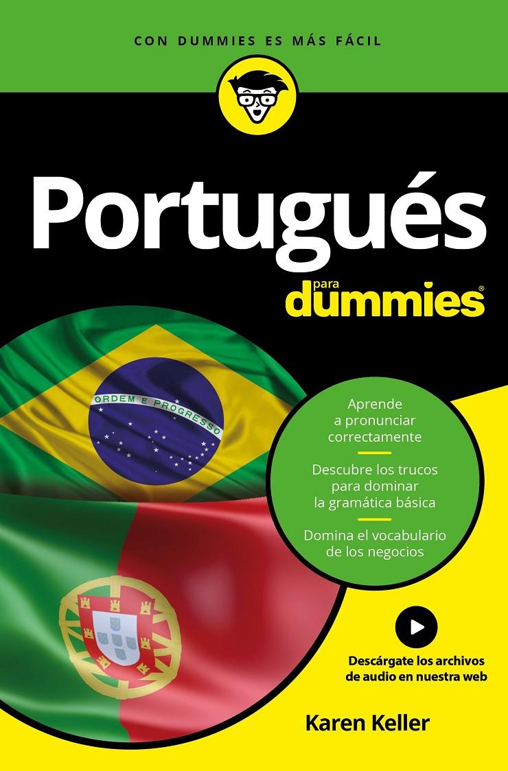 PORTUGUÉS PARA DUMMIES | 9788432903328 | KAREN KELLER | Llibreria Ombra | Llibreria online de Rubí, Barcelona | Comprar llibres en català i castellà online