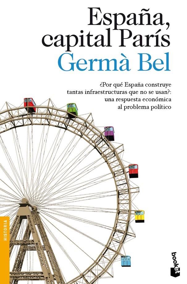 ESPAÑA, CAPITAL PARÍS | 9788423346196 | GERMÀ BEL | Llibreria Ombra | Llibreria online de Rubí, Barcelona | Comprar llibres en català i castellà online