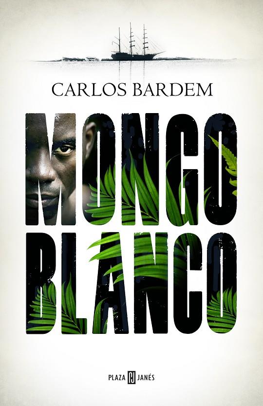 MONGO BLANCO | 9788401022647 | BARDEM, CARLOS | Llibreria Ombra | Llibreria online de Rubí, Barcelona | Comprar llibres en català i castellà online