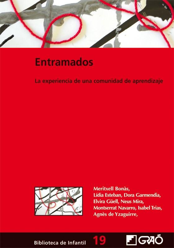 ENTRAMADOS | 9788478274871 | GARMENDIA MASSANET, DORA / GÜELL BARCELÓ, ELVIRA / MIRA SANCHEZ, NEUS / NAVARRO RUIZ, MONTSERRAT / T | Llibreria Ombra | Llibreria online de Rubí, Barcelona | Comprar llibres en català i castellà online