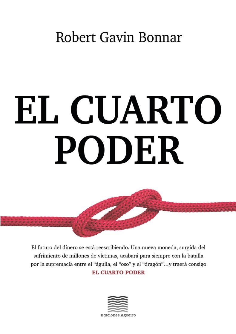 EL CUARTO PODER | 9788412872415 | GAVIN BONNAR, ROBERT | Llibreria Ombra | Llibreria online de Rubí, Barcelona | Comprar llibres en català i castellà online