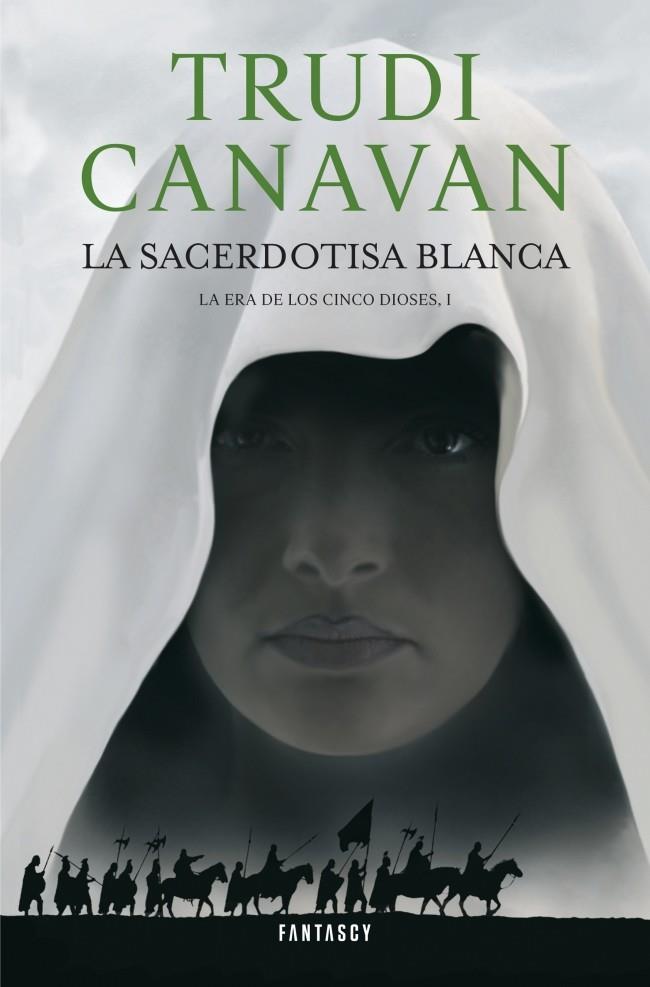 LA SACERDOTISA BLANCA (LA ERA DE LOS CINCO DIOSES 1) | 9788415831129 | TRUDI CANAVAN | Llibreria Ombra | Llibreria online de Rubí, Barcelona | Comprar llibres en català i castellà online