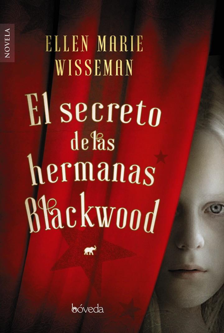 EL SECRETO DE LAS HERMANAS BLACKWOOD | 9788416691746 | WISEMAN, ELLEN MARIE | Llibreria Ombra | Llibreria online de Rubí, Barcelona | Comprar llibres en català i castellà online