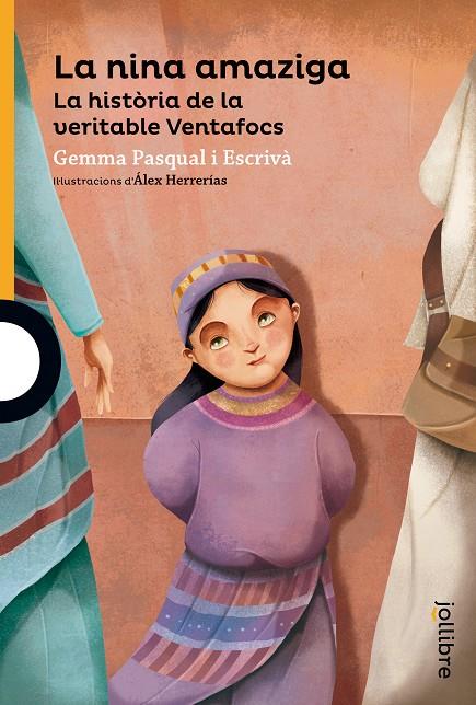 LA NINA AMAZIGA | 9788416666218 | PASQUAL I ESCRIVÀ, GEMMA / HERRERIAS SILVA, ALEJANDRO | Llibreria Ombra | Llibreria online de Rubí, Barcelona | Comprar llibres en català i castellà online