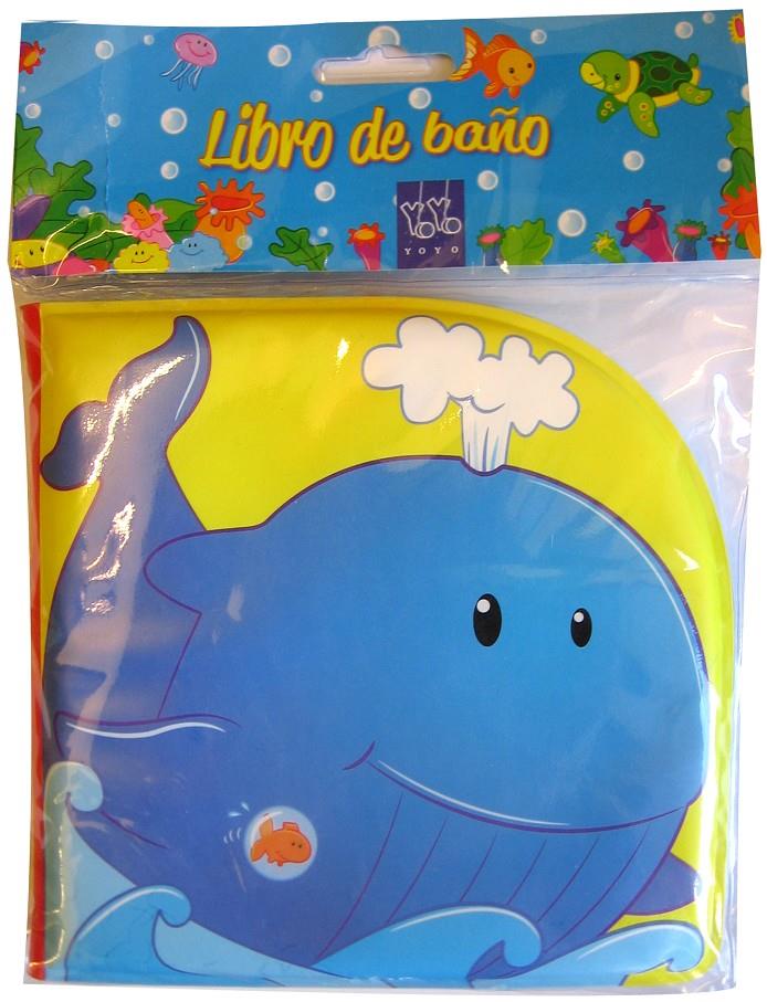 LIBRO DE BAÑO BALLENA | 9788408122135 | YOYO | Llibreria Ombra | Llibreria online de Rubí, Barcelona | Comprar llibres en català i castellà online