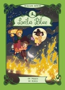 UN PESSIC DE MÀGIA 5 LEILA BLUE | 9788424647407 | MIRIAM DUBINI | Llibreria Ombra | Llibreria online de Rubí, Barcelona | Comprar llibres en català i castellà online