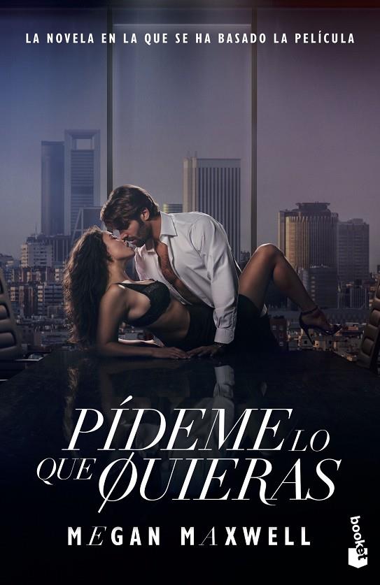 PÍDEME LO QUE QUIERAS (ED. PELÍCULA) | 9788408294665 | MAXWELL, MEGAN | Llibreria Ombra | Llibreria online de Rubí, Barcelona | Comprar llibres en català i castellà online