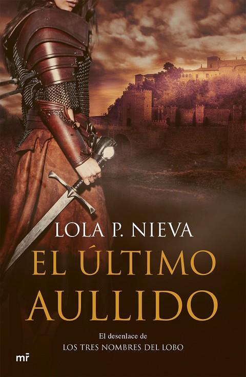 EL ÚLTIMO AULLIDO | 9788427045743 | NIEVA, LOLA P. | Llibreria Ombra | Llibreria online de Rubí, Barcelona | Comprar llibres en català i castellà online