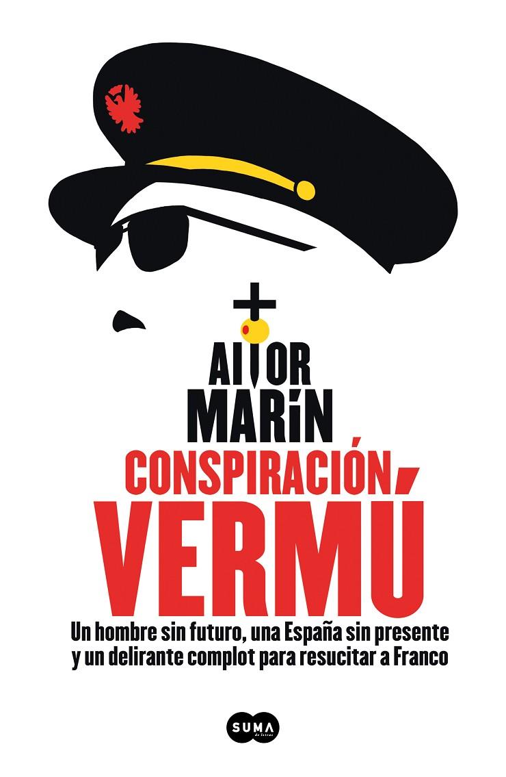 CONSPIRACIÓN VERMÚ | 9788491294245 | MARÍN, AITOR | Llibreria Ombra | Llibreria online de Rubí, Barcelona | Comprar llibres en català i castellà online