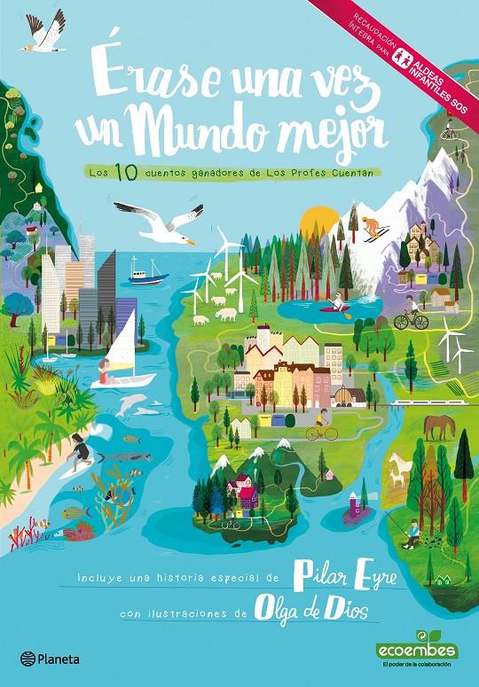 ÉRASE UNA VEZ UN MUNDO MEJOR | 9788416489602 | AA. VV. | Llibreria Ombra | Llibreria online de Rubí, Barcelona | Comprar llibres en català i castellà online