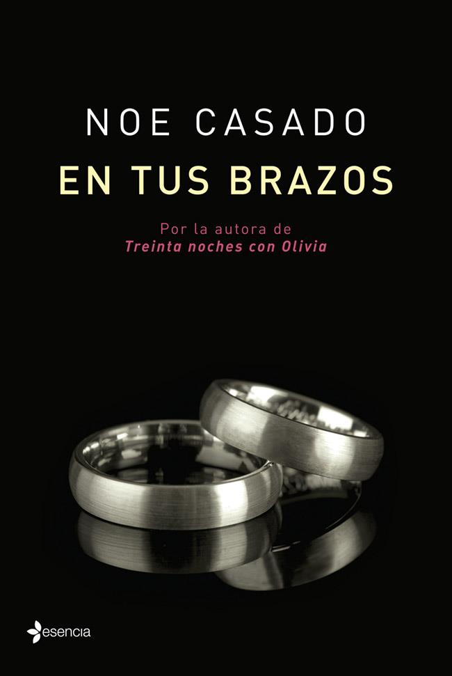 EN TUS BRAZOS | 9788408113003 | NOE CASADO | Llibreria Ombra | Llibreria online de Rubí, Barcelona | Comprar llibres en català i castellà online