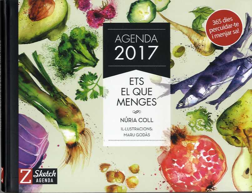 AGENDA 2017, ET EL QUE MENGES | 9788494582905 | AAVV | Llibreria Ombra | Llibreria online de Rubí, Barcelona | Comprar llibres en català i castellà online