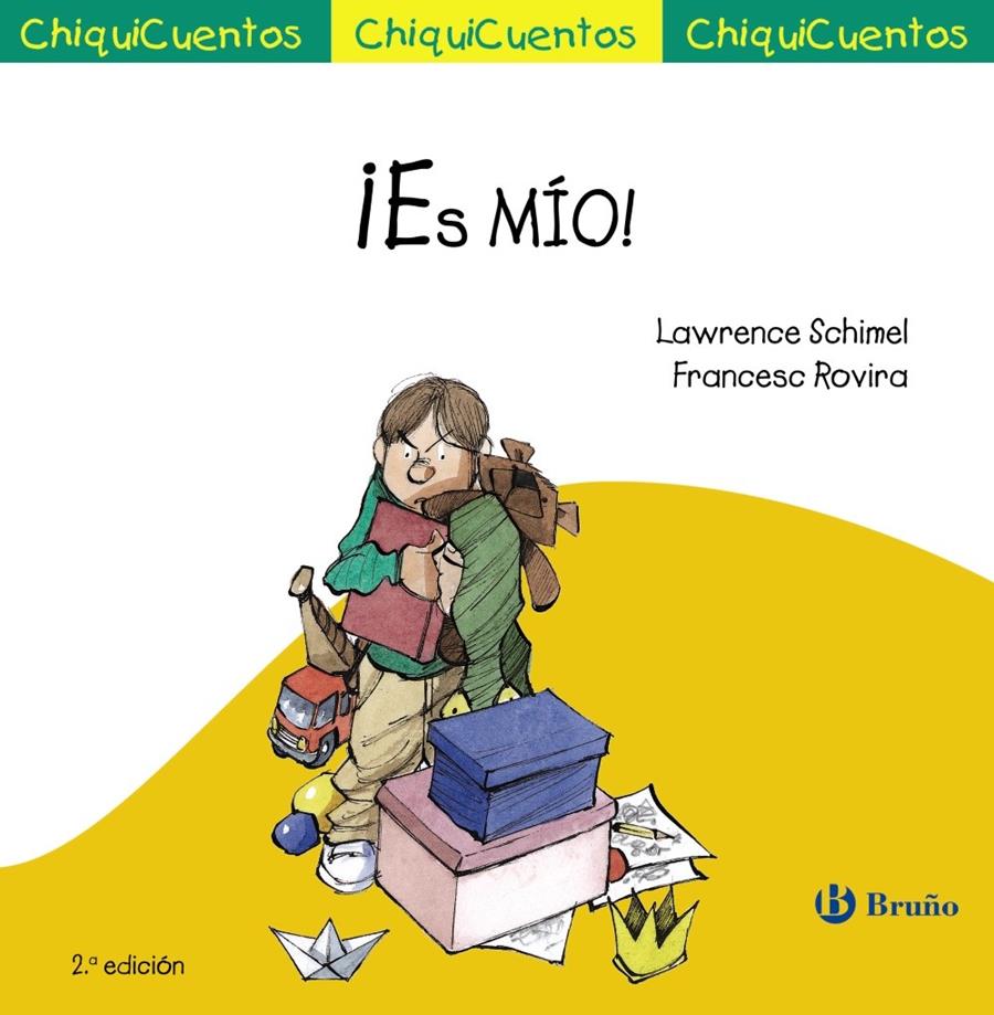 ¡ES MÍO! | 9788469606087 | SCHIMEL, LAWRENCE | Llibreria Ombra | Llibreria online de Rubí, Barcelona | Comprar llibres en català i castellà online