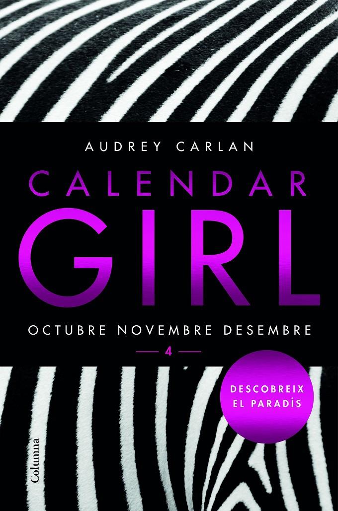 CALENDAR GIRL 4 (CATALÀ) | 9788466421621 | AUDREY CARLAN | Llibreria Ombra | Llibreria online de Rubí, Barcelona | Comprar llibres en català i castellà online